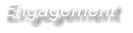 Engagement