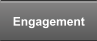 Engagement